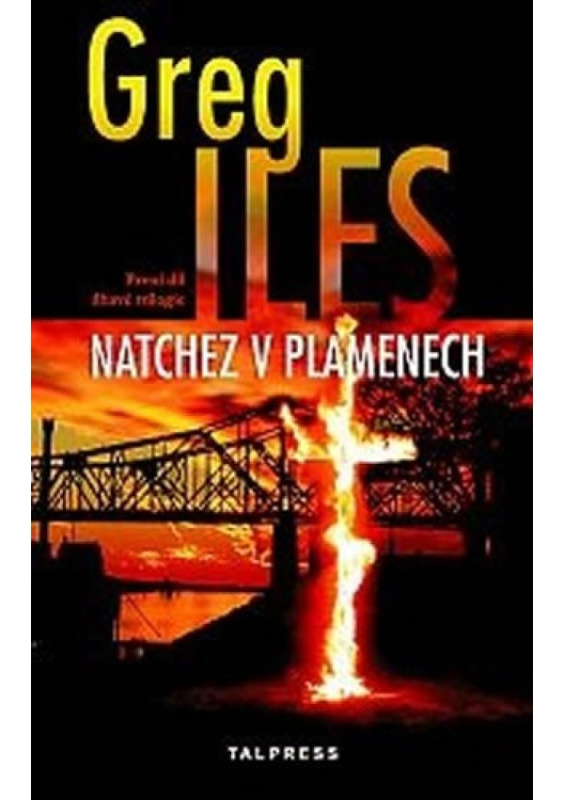 Natchez v plamenech TALPRESS s. r. o.