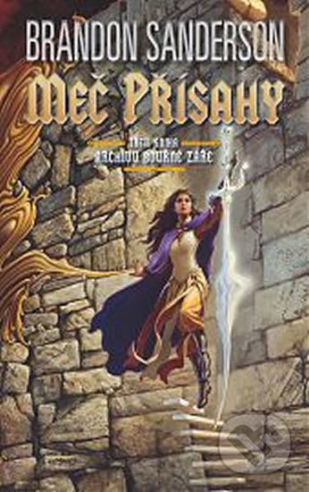 Meč přísahy - Brandon Sanderson - kniha z kategorie Sci-fi a fantasy