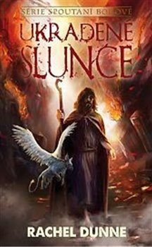 Ukradené slunce - Rachel Dunne