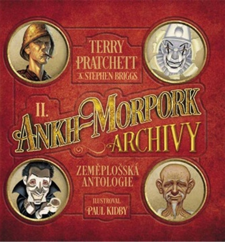 Ankh-Morpork:Archivy 2. - Terry Pratchett, Stephen Briggs