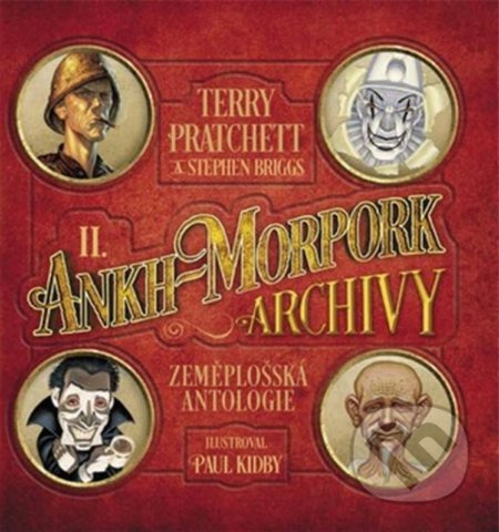 Ankh-Morpork:Archivy 2. - Terry Pratchett, Stephen Briggs