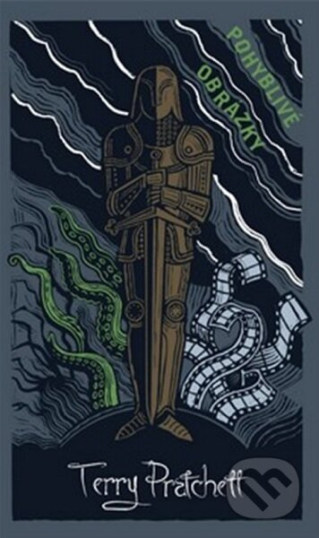 Pohyblivé obrázky - limitovaná sběratelská edice (Úžasná Zeměplocha 10 kniha) - kniha z kategorie Fantasy