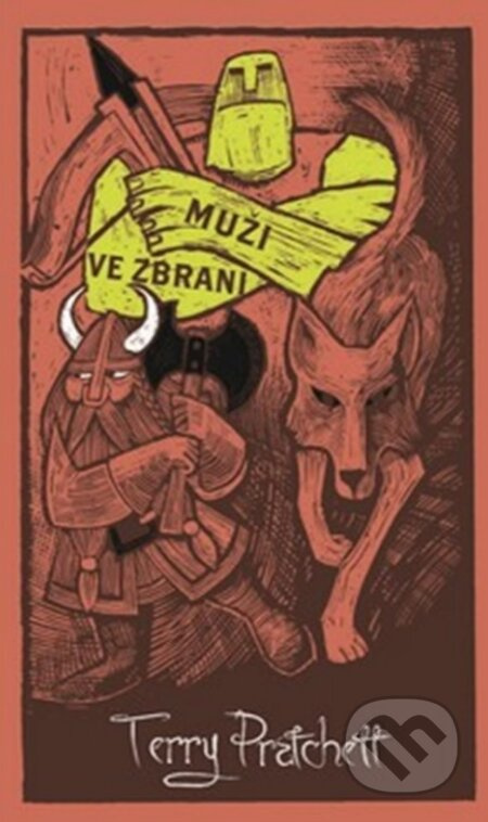 Muži ve zbrani - limitovaná sběratelská edice (Úžasná Zeměplocha 15 kniha) - kniha z kategorie Fantasy