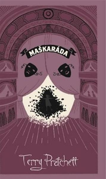 Maškaráda-limitovaná sběratelská edice - Terry Pratchett