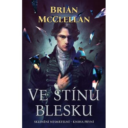 Ve stínu blesku - Sklenění Nesmrtelní 1