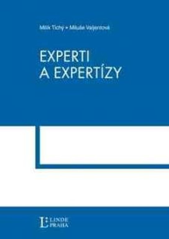 Experti a expertizy -  Mila Valjentová