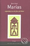 Vzpomínej na mě zítra při bitvě - Javier Marías