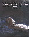 Zajatci hvězd a snů - Roman Musil, Aleš Filip