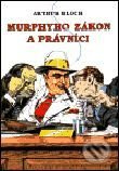 Murphyho zákon a právníci - Arthur Bloch