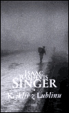 Kejklíř z Lublinu - Isaac Bashevis Singer