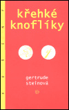 Křehké knoflíky - Gertruda Steinová