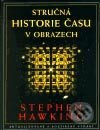 Stručná historie času v obrazech - Stephen Hawking
