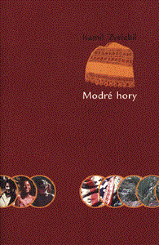 Modré hory - Kamil Zvelebil