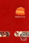 Modré hory - Kamil Zvelebil