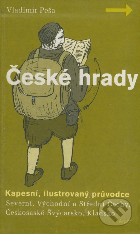 České hrady - kapesní, ilustrovaný průvodce, 1. díl - Vladimír Peša