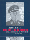 Architekt &quot;konečného řešení&quot; - Richard Breitman