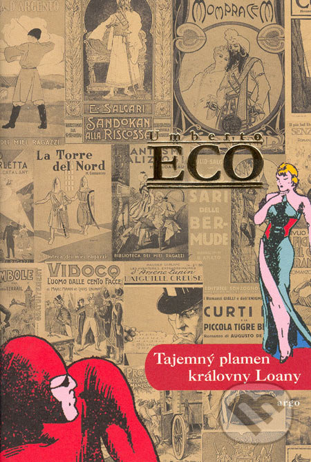 Tajemný plamen královny Loany - Umberto Eco