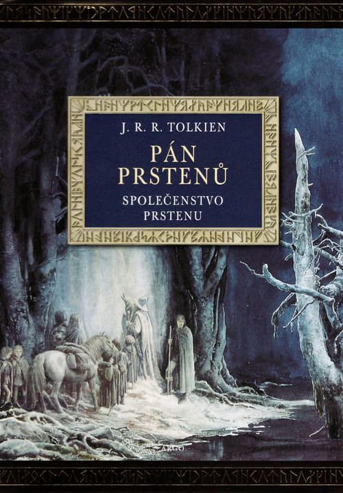 Společenstvo prstenu (ilustrované vydání) - J. R. R. Tolkien