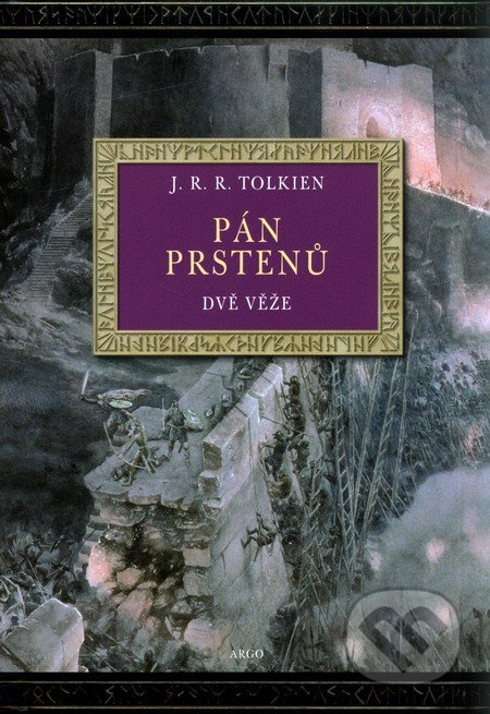 Dvě věže (ilustrované vydání) - J. R. R. Tolkien