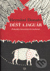 Déšť a jaguár - Hernani Donato