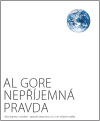 Nepříjemná pravda - Al Gore