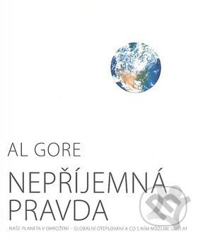 Nepříjemná pravda - Al Gore
