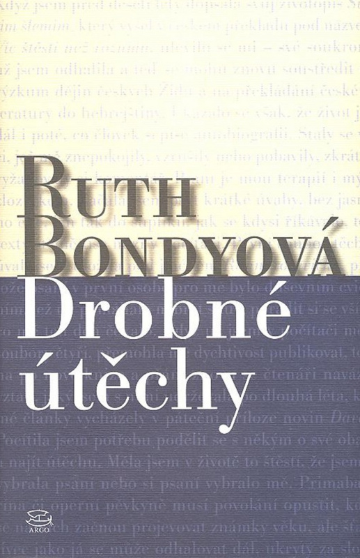 Drobné útěchy - Ruth Bondyová