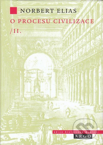 O procesu civilizace, 2. díl - Norbert Elias