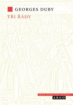 Tři řády - Georges Duby