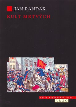 Kult mrtvých - Jan Randák