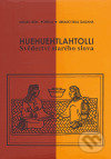 Huehuehtlahtolli - Miguel León-Portilla, Librado Silva Galeana
