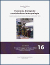 Panoráma biologické a sociokulturní antropologie 16. - Jaroslav Malina