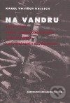 Na vandru - Karel Vojtěch Rajlich