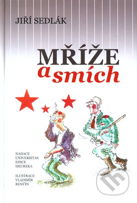Mříže a smích - Jiří Sedlák