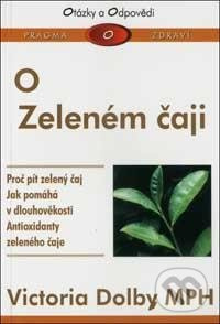 O zeleném čaji - Victoria Dolbyová - kniha z kategorie Podle potraviny