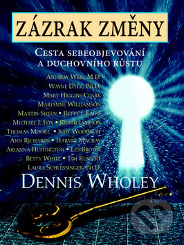 Zázrak změny (Cesta sebeobjevování a duchovního růstu) - kniha z kategorie Psychologie