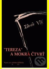 Tereza a mokrá čtvrť - Zdeněk Vlk - kniha z kategorie Romantika
