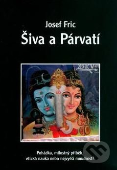 Šiva a Párvatí - Josef Fric