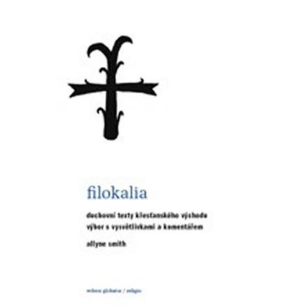 Filokalia - Allyne Smith