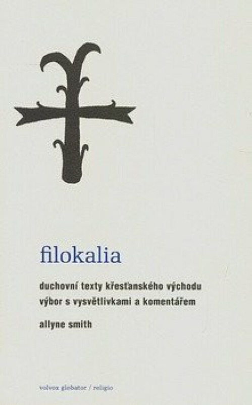 Filokalia - Allyne Smith