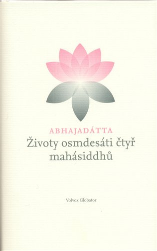 Životy osmdesáti čtyř mahásiddhů - Abhajadátta Šhri