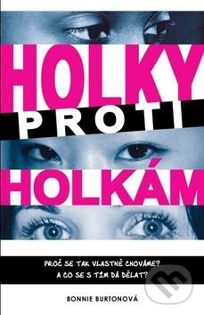 Holky proti holkám - Bonnie Burtonová