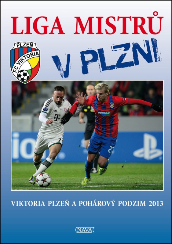 Liga mistrů v Plzni - Viktor Steinbach, Verner Lička - kniha z kategorie Kolektivní sporty