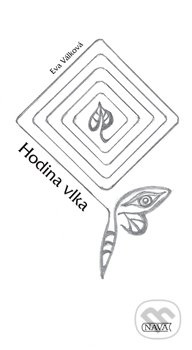 Hodina vlka - Eva Válková