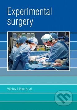 Experimental Surgery - Václav Liška a kolektív - kniha z kategorie Medicína