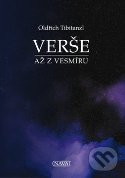 Verše až z vesmíru - Oldřich Tibitanzl