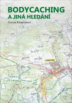 Bodycaching a jiná hledání - Zuzana Rampichová - kniha z kategorie Detektivky, thrillery a horory