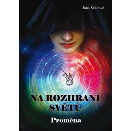 Na rozhraní světů - Proměna