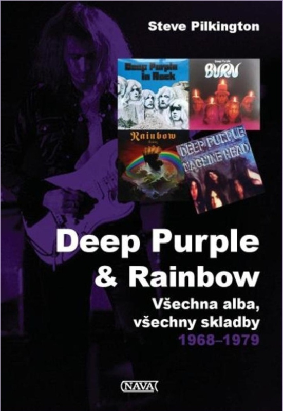 Deep Purple &amp; Rainbow - Steve Pilkington