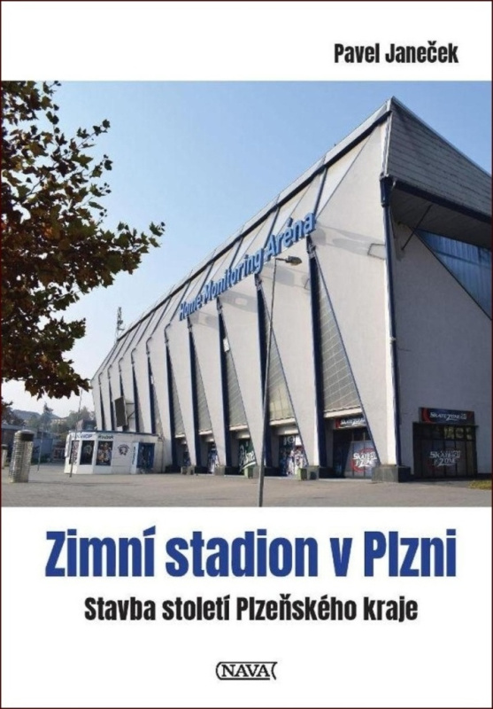 Zimní stadion v Plzni - Stavba století Plzeňského kraje